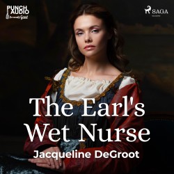 The Earl's Wet Nurse (EN)