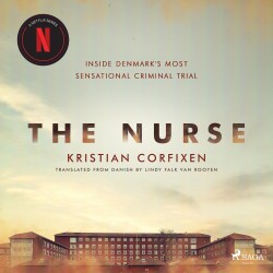 The Nurse: Inside Denmark's Most Sensational Criminal Trial (EN)