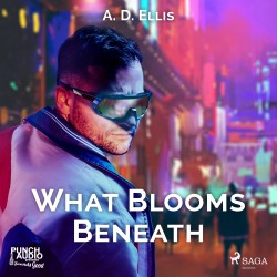 What Blooms Beneath (EN)