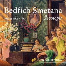 Bedřich Smetana – Životopis