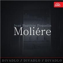 Divadlo, divadlo, divadlo - Jean Baptiste Poquelin Moliére