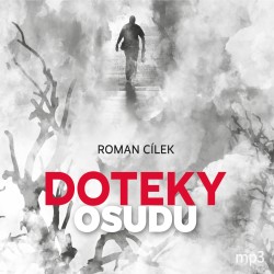 Doteky osudu