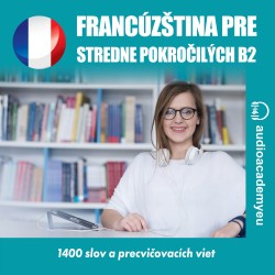 Francúzština pre pokročilých B2