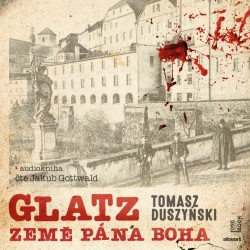 Glatz - Země Pána Boha