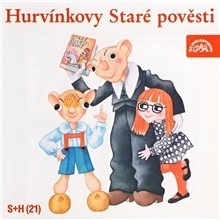 Hurvínkovy Staré pověsti