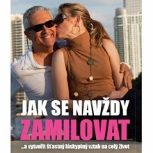 Jak se navždy zamilovat