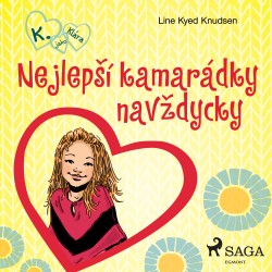 K. jako Klára 1 – Nejlepší kamarádky navždycky