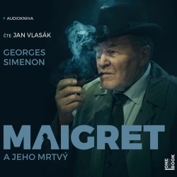 Maigret a jeho mrtvý