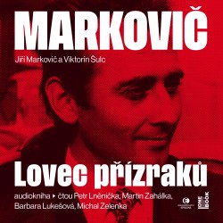 Markovič: Lovec přízraků