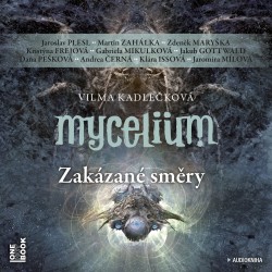 Mycelium VII: Zakázané směry