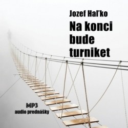 Na konci bude turniket