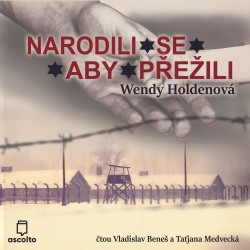 Narodili se, aby přežili