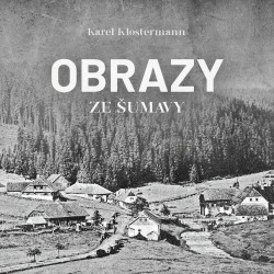 Obrazy ze Šumavy