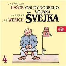 Osudy dobrého vojáka Švejka IV.