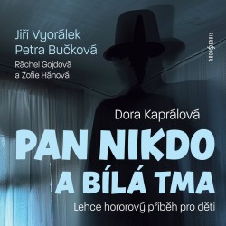 Pan Nikdo a bílá tma