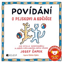 Povídání o pejskovi a kočice