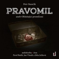 Pravomil aneb Ohlušující promlčení