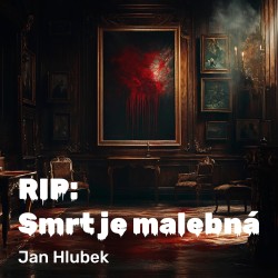 RIP: Smrt je malebná