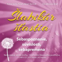 Šlabikár šťastia 2 - Sebapoznanie, súvislosti, sebapremena