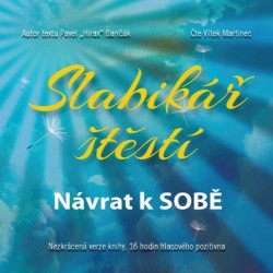 Slabikář štěstí 1 - Návrat k sobě