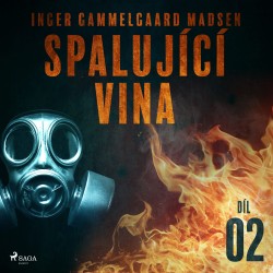 Spalující vina - Díl 2