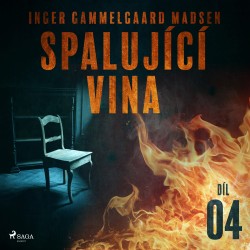 Spalující vina - Díl 4