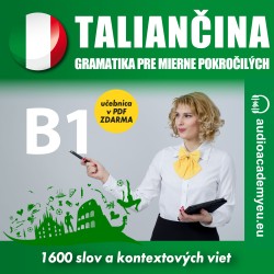 Taliančina - gramatika pre mierne pokročilých B1