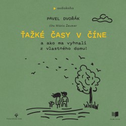 Ťažké časy v Číne