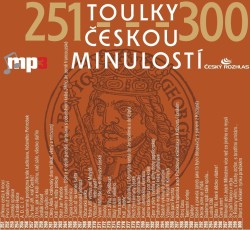 Toulky českou minulostí 251 - 300