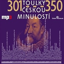 Toulky českou minulostí 301 - 350