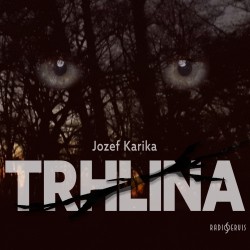 Trhlina