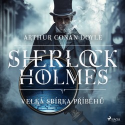 Velká sbírka příběhů Sherlocka Holmese