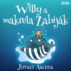 Willy a makrela Zabiják