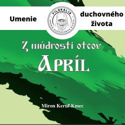 Z múdrosti otcov – Apríl