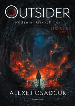 Outsider – Podzemí Křivých hor