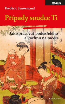 Případy soudce Ti. Jak zpracovat podezřelého a kachnu na medu