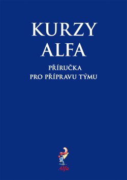 Kurzy Alfa – příručka pro přípravu týmu