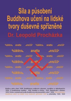 Síla a působení Buddhova učení na lidské tvory duševně spřízněné