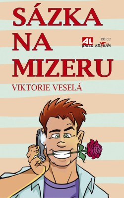 Sázka na mizeru