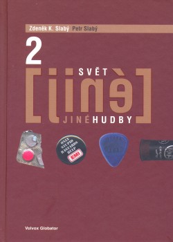 Svět jiné hudby II.