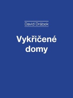 Vykřičené domy