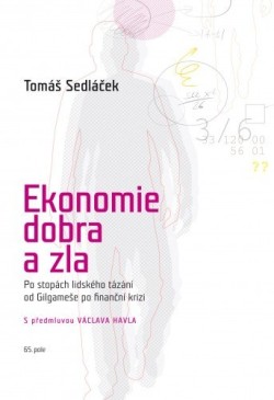 Ekonomie dobra a zla - rozšířené oxfordské vydání