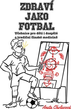 Zdraví jako fotbal