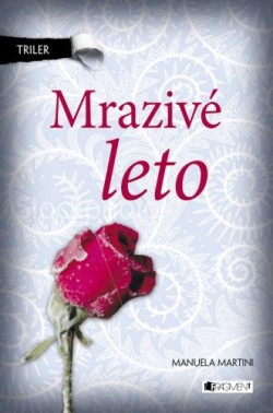 Triler – Mrazivé leto