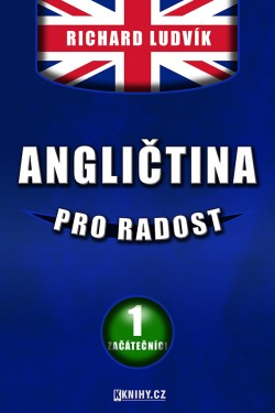 Angličtina pro radost I.