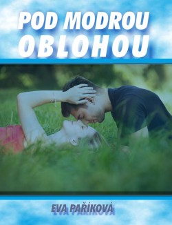 Pod modrou oblohou