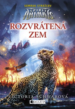 Spirit Animals: Súmrak strážcov 2 - Rozvrátená zem