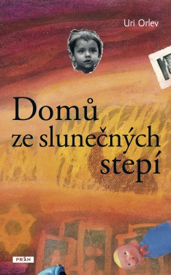 Domů ze slunečných stepí