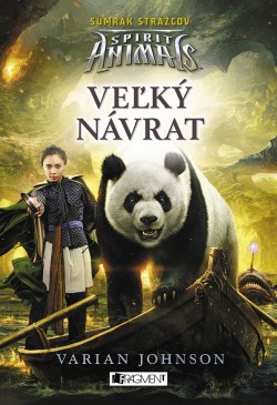 Spirit Animals: Súmrak strážcov 3 - Veľký návrat