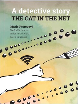 The cat in the net – A detective story